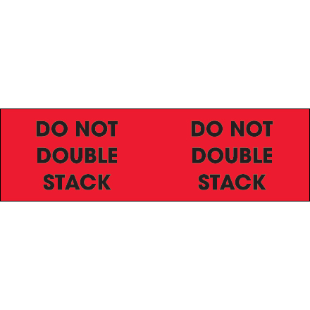 3 x 10" - "Do Not Double Stack" (Fluorescent Red) Labels